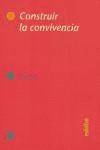 Construir la convivencia