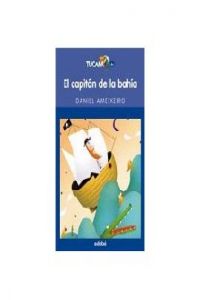 El capitán de la bahía