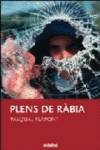 Plens de ràbia