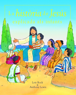 La història de Jesus explicada als infants