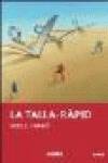 La talla-ràpid