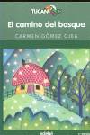 El camino del bosque