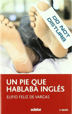 Un pie que hablaba en inglés