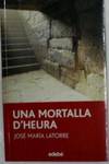 Una mortalla d'heura