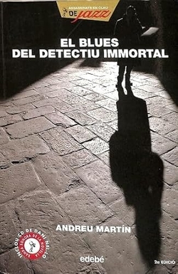 El blues del detectiu immortal