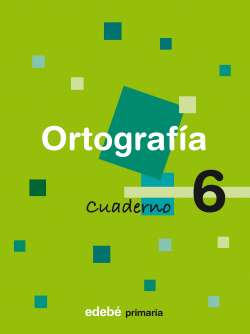 CUADERNO ORTOGRAFIA 6 (2º.PRIMARIA)