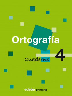 CUADERNO ORTOGRAFIA 4 (2º.PRIMARIA)