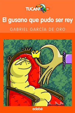 El gusano que pudo ser rey