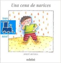Una cena de narices