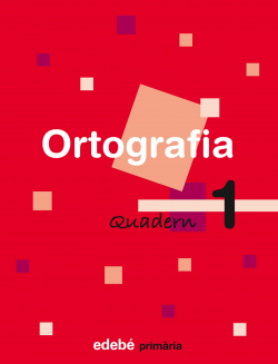 QUADERN DE ORTOGRAFÍA 1 1R.PRIMARIA. EN RUTA