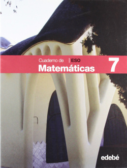 CUADERNO MATEMATICAS 7 (3º.ESO)