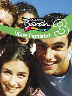 (CAT).(11).QUAD.BARAH 3.VIURE L´AMISTAT.