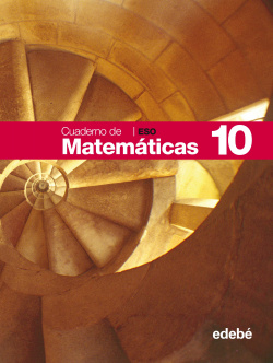 CUADERNO MATEMATICAS 10 (4º.ESO)
