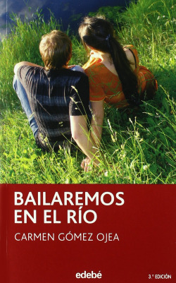 Bailaremos en el rio
