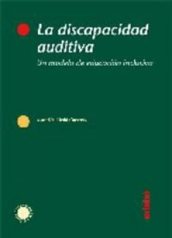 La discapacidad auditiva