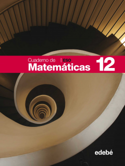 CUADERNO MATEMATICAS 12 (4º.ESO)