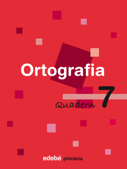 (CAT).(08).QUAD.ORTOGRAFIA 7.3R PRIM (EN RUTA)
