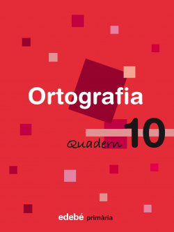(CAT).(08).QUAD.ORTOGRAFIA 10.4T PRIM (EN RUTA)