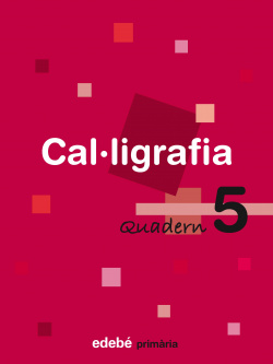 QUAD.CALLIGRAFIA 5.2º PRIM.(EN RUTA)