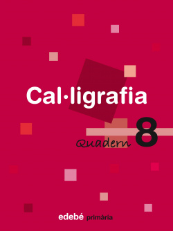 (CAT).(08).QUAD.CAL·LIGRAFIA 8.3R PRIM (EN RUTA)
