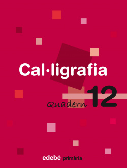 (CAT).(08).QUAD.CAL·LIGRAFIA 12.4T PRIM (EN RUTA)