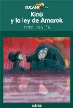 Kinu y la ley de amarok