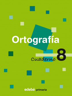 CUADERNO ORTOGRAFIA 8 (3º.PRIMARIA)