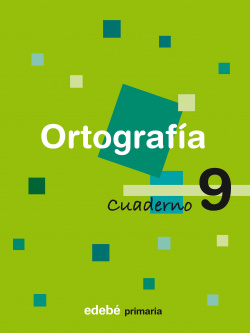 CUADERNO ORTOGRAFIA 9 (3º.PRIMARIA)