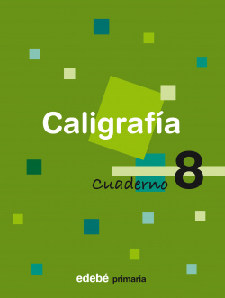 CUADERNO CALIGRAFIA 8 (3º.PRIMARIA)