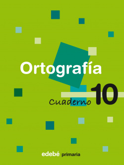 CUADERNO ORTOGRAFIA 10 (4º.PRIMARIA)