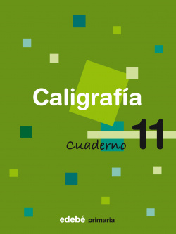 CUADERNO CALIGRAFIA 11 (4º.PRIMARIA)