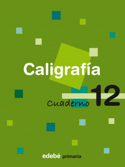 CUADERNO CALIGRAFIA 12 (4º.PRIMARIA)
