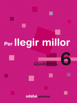 (CAT).(09).QUAD.LLEGIR MILLOR 6.6E PRIM.(EN RUTA)