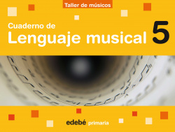 TALLER DE MUSICOS 5º.PRIM.(CUADERNO) (EN RUTA)