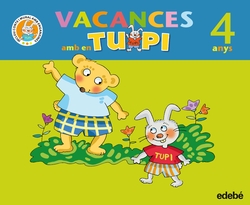 Vacances amb el nico i en tupi 4 anys