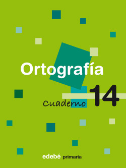 CUADERNO ORTOGRAFIA 14 (5º.PRIMARIA)