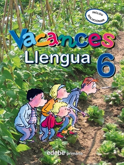 Solucionari + quadern de vacances llengua 6