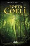 L'inici de la fi + Porta Coeli
