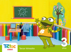 TIC TAC 3 AÑOS (3O.TRIMESTRE).INFANTIL