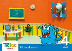 TIC TAC 4 AÑOS (1O.TRIMESTRE).INFANTIL