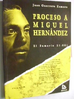 PROCESO A MIGUEL HERNANDEZ