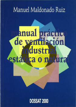 Manual práctico de ventilación industrial estática o natural