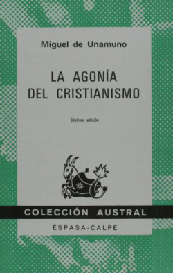 La Agonía del Cristianismo.