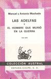 LAS ADELFAS. EL HOMBRE QUE MURIO EN LA GUERRA