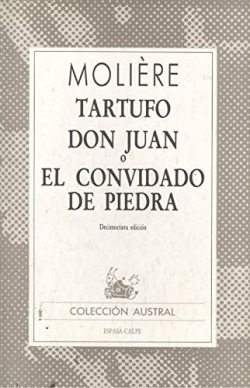 TARTUFO / DON JUAN O EL CONVIDADO DE PIEDRA