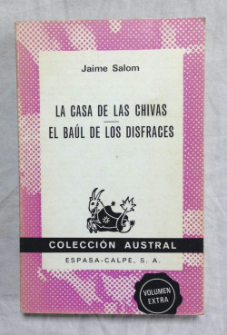 CASA DE LAS CHIVAS, LA. EL BAúL DE LOS DISFRACES