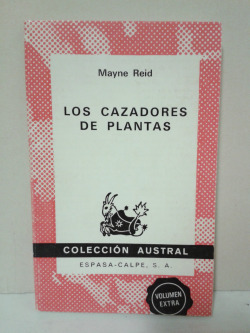 CAZADORES DE PLANTAS, LOS