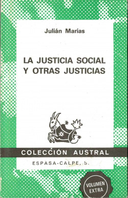 LA JUSTICIA SOCIAL Y OTRAS JUSTICIAS