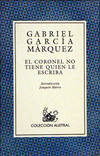 El coronel no tiene quien le escriba
