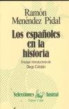 LOS ESPAÑOLES EN LA HISTORIA